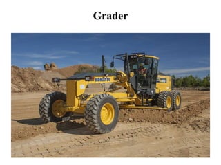 Grader
 