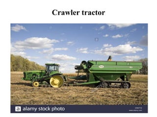 Crawler tractor
 