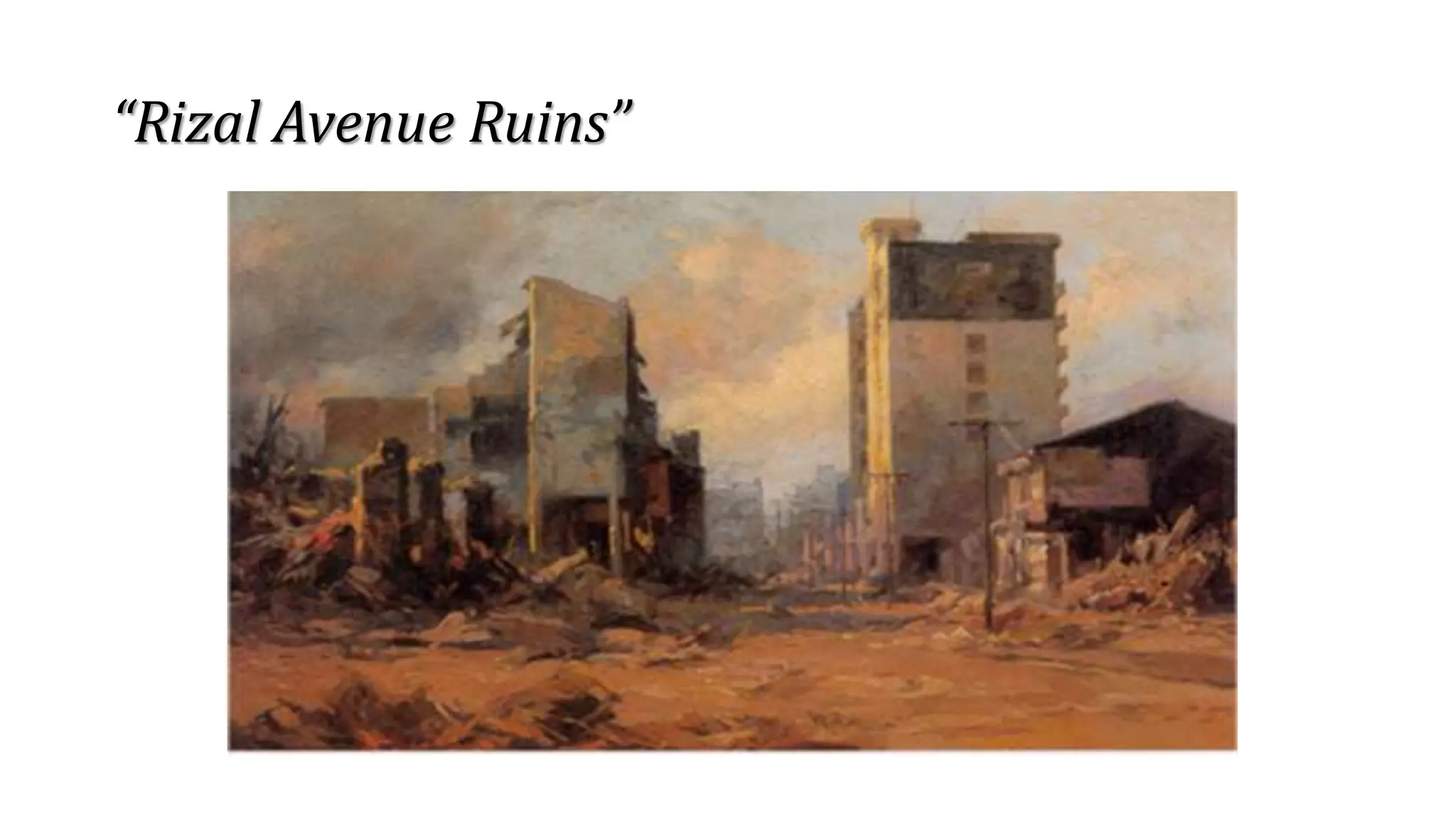 “Rizal Avenue Ruins”
 