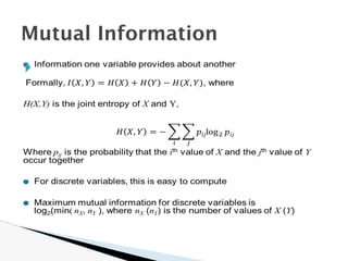 🞂
Mutual Information
 