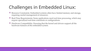 EMBEDDED LINUX - EMBEDDED SYSTEMS AND INTERNET OF THINGS | PPTX