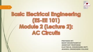 BASIC ELECTRICAL Module 2.2 AC CIRCUITS | PDF