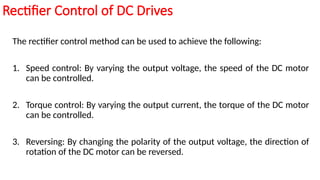 DC Drvives and Motor Control USing Controlled Recftifiers | PPTX