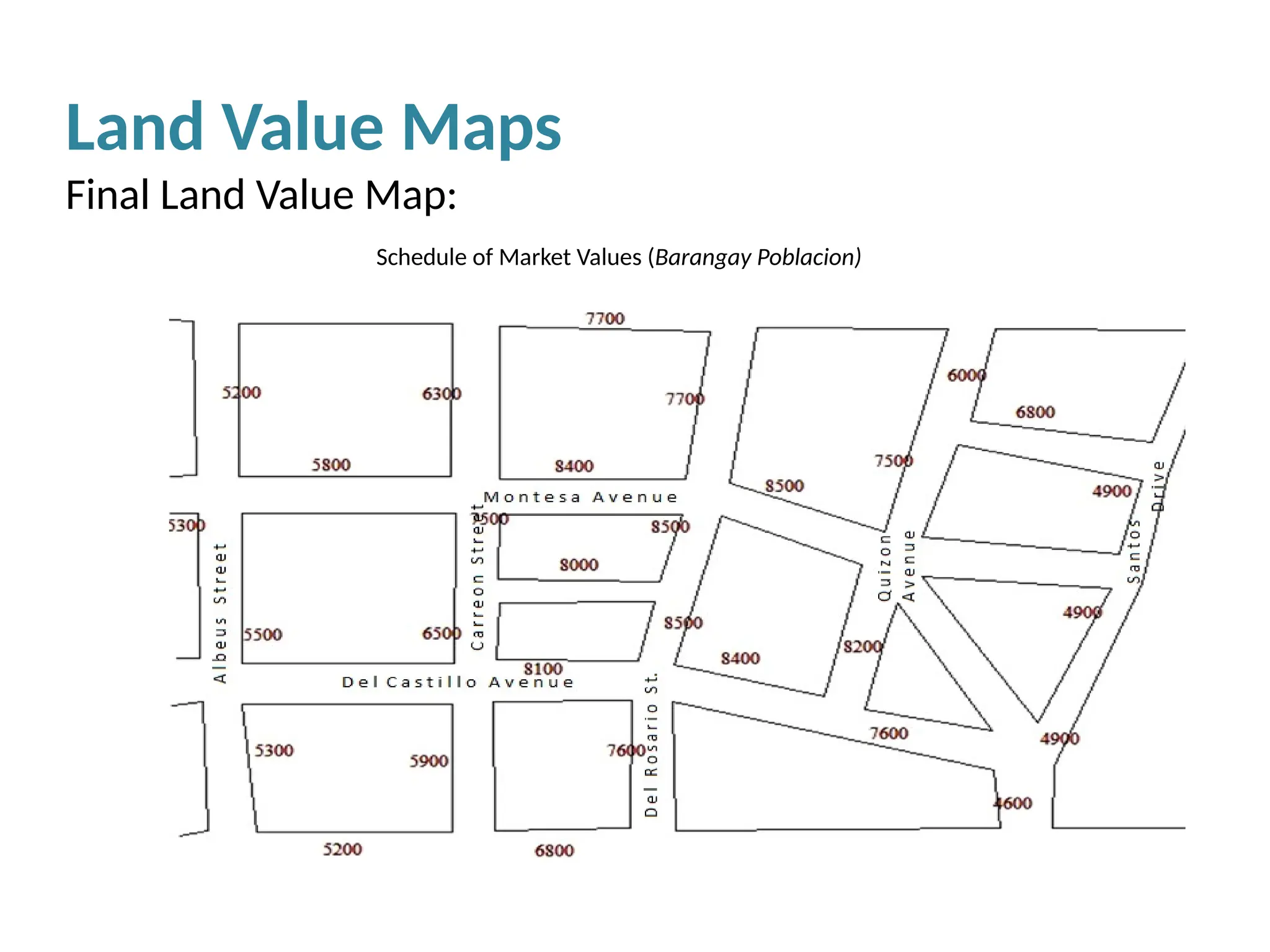 Schedule of Market Values (Barangay Poblacion)
Land Value Maps
Final Land Value Map:
 