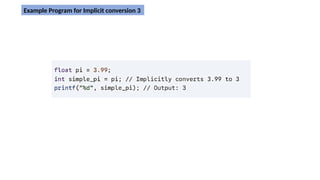 Type Conversion Logical Data and Operators Conditional statements Loops ...