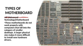Parts of the motherboard and types of computers | PPTX
