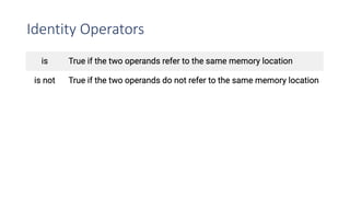 Identity Operators
 