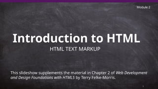 Module 2-Introduction to HTML (Chapter 2).pptx