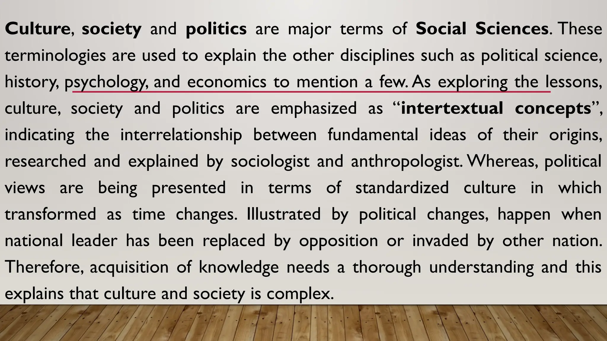 MODULE 2 -The Concept, aspects and changes inof cultures, society and ...