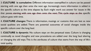 MODULE 2 -The Concept, aspects and changes inof cultures, society and ...