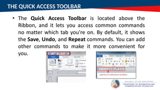THE QUICK ACCESS TOOLBAR
 