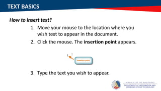 TEXT BASICS
How to insert text?
 