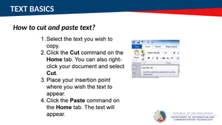 TEXT BASICS
How to cut and paste text?
 