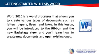 GETTING STARTED WITH MS WORD
 