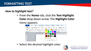 FORMATTING TEXT
How to highlight text?
 