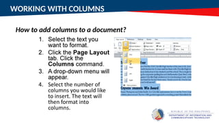 WORKING WITH COLUMNS
How to add columns to a document?
 