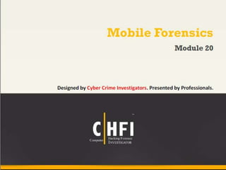Module 20 mobile forensics