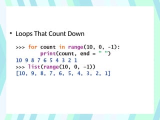 • Loops That Count Down
 