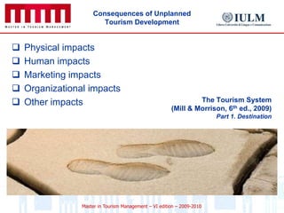 Purposes of Tourism Planning