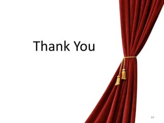 64
Thank You
 