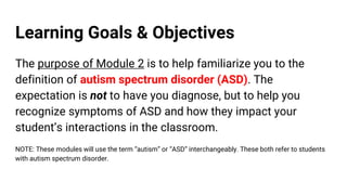 Module 2 autism spectrum disorder defined | PPTX