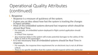 Operational Quality Attributes Embedded system design introduction to the instructions set MODULE2_ESD ...
