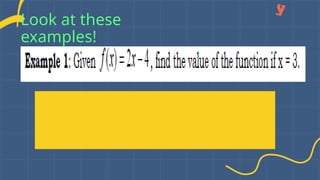 Look at these
examples!
 