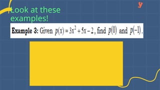 Look at these
examples!
 
