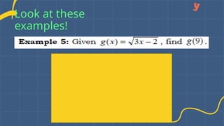 Look at these
examples!
 