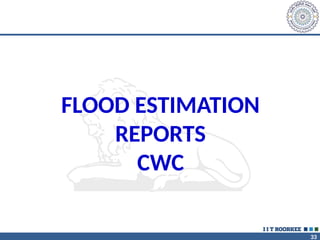 Flood estimation of ungauged catchments | PPTX