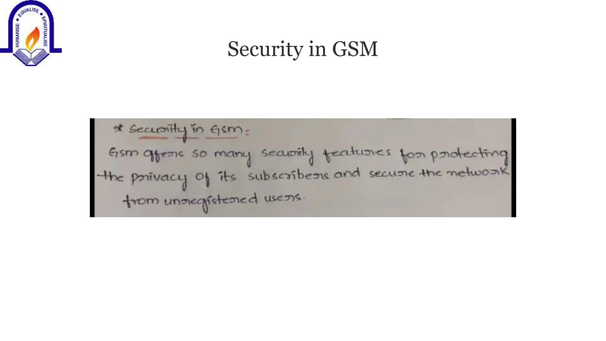 Security in GSM
 