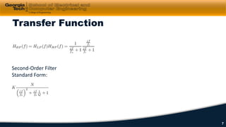 Transfer Function
Second-Order Filter
Standard Form:
7
 