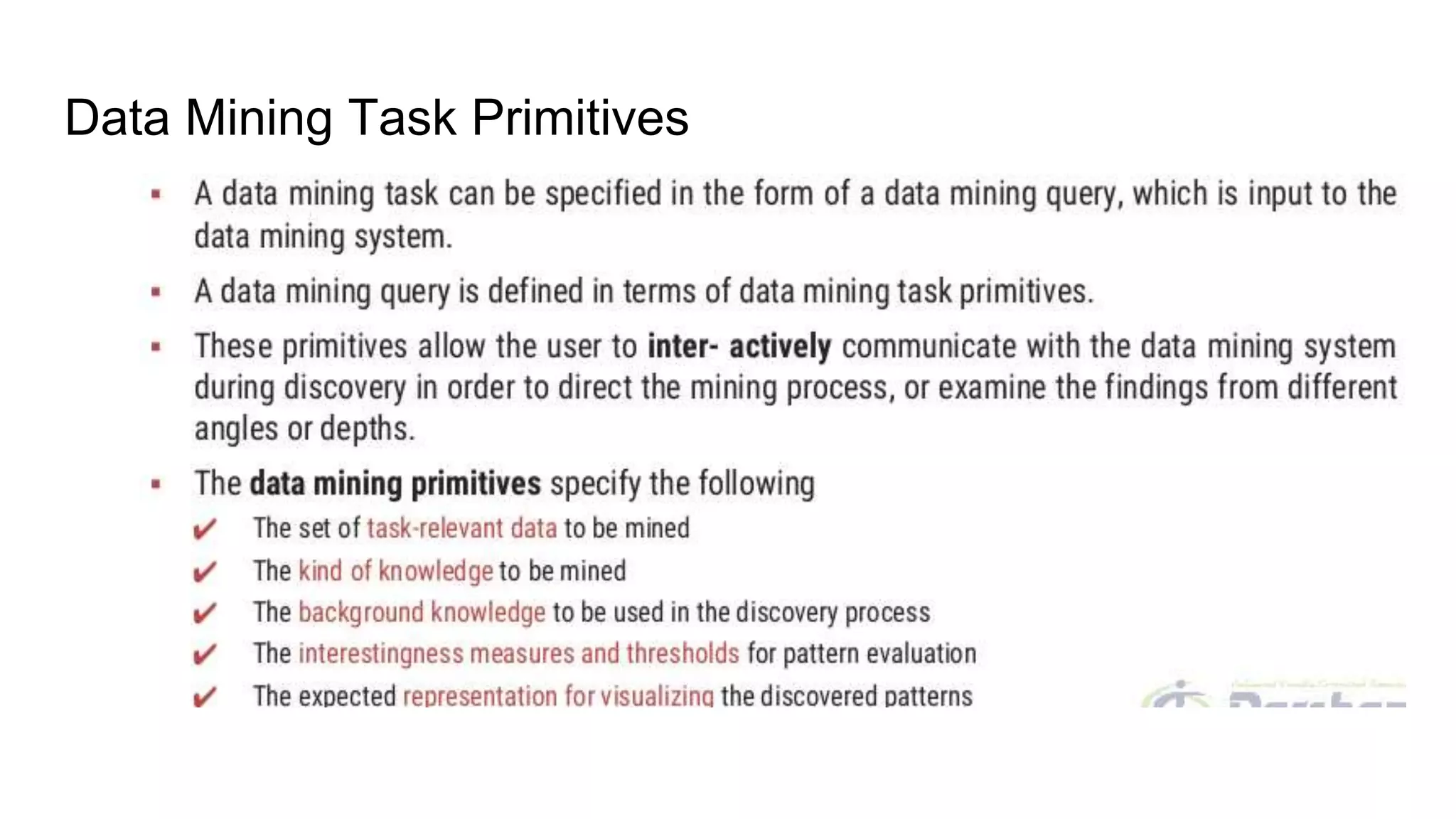 Data Mining Task Primitives 
