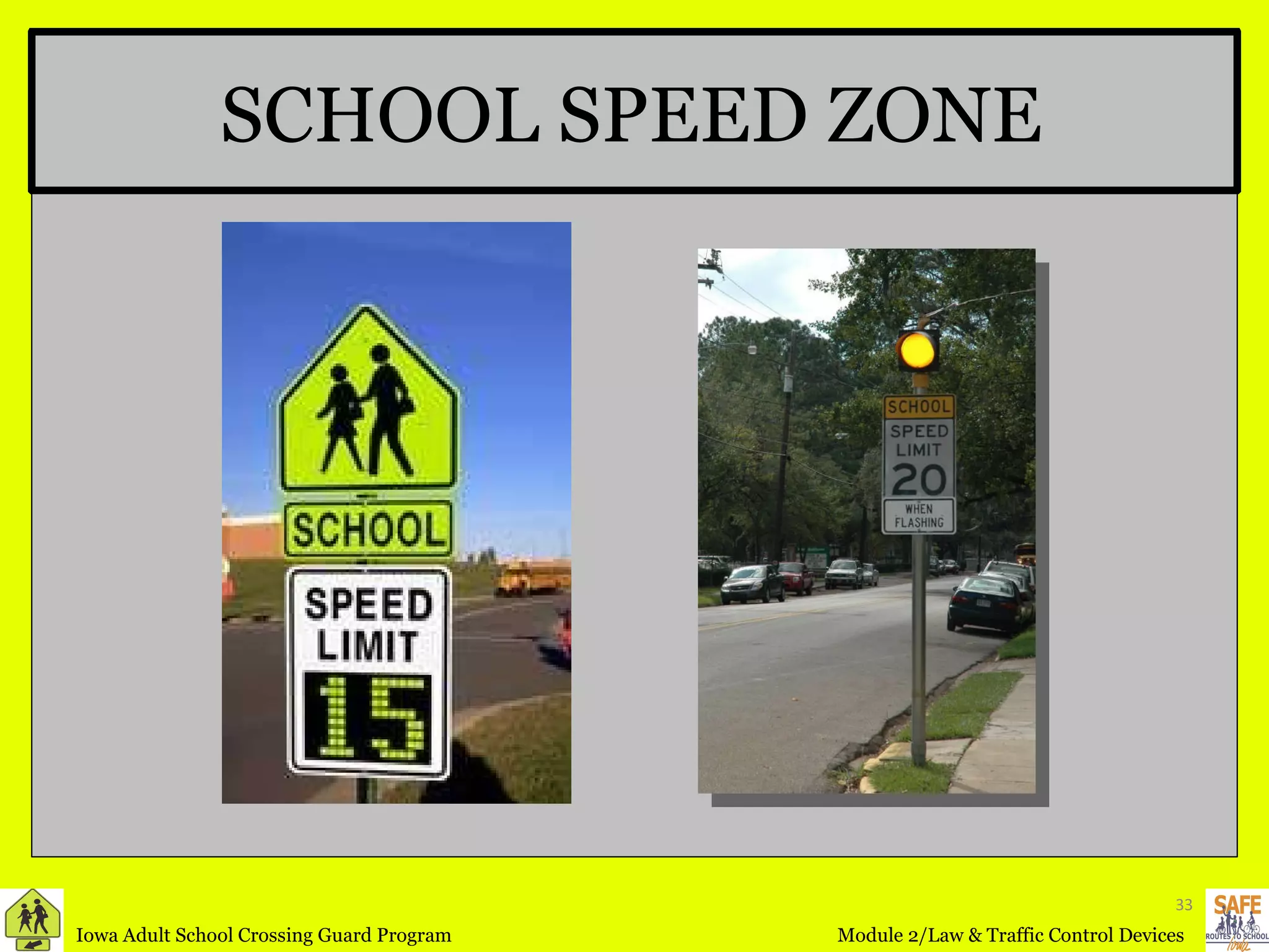 SCHOOL SPEED ZONE 