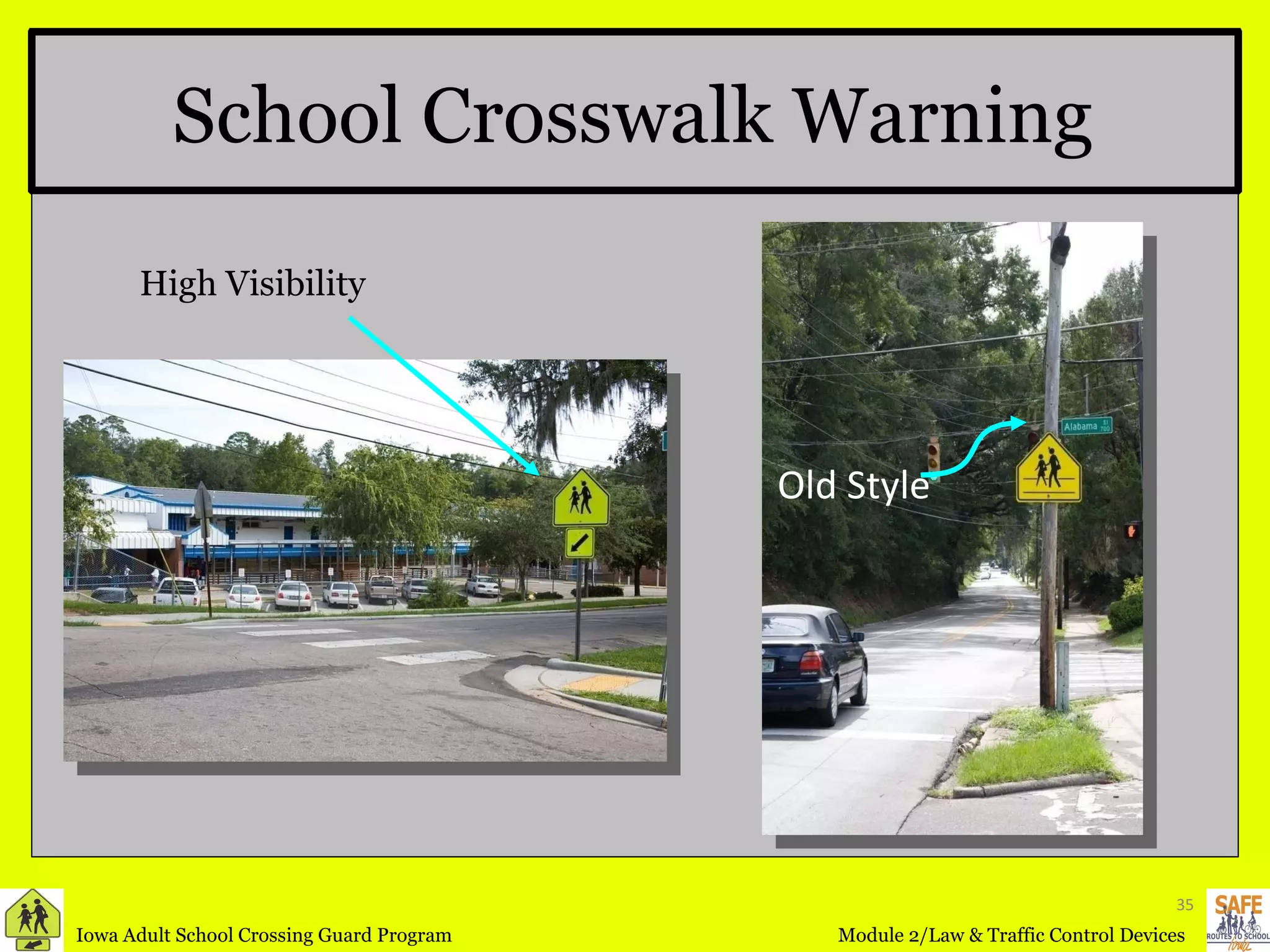 School Crosswalk Warning Old Style High Visibility 