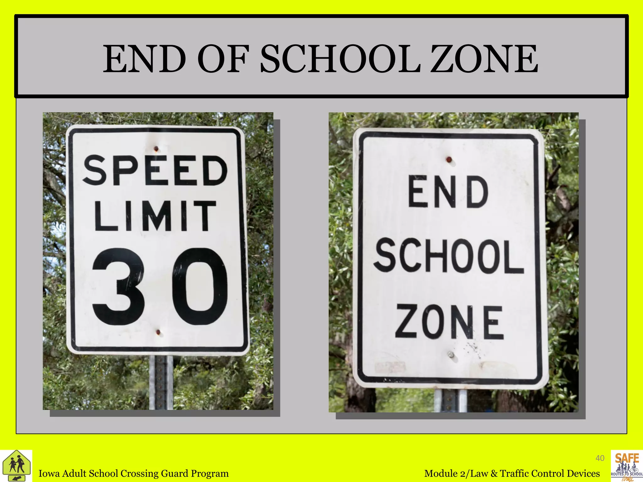 END OF SCHOOL ZONE 