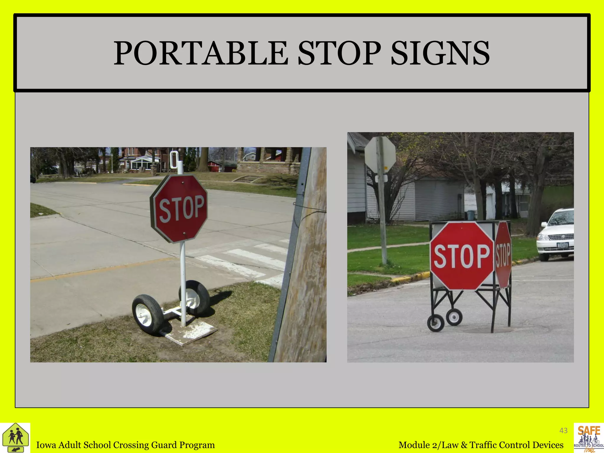 PORTABLE STOP SIGNS 