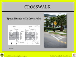CROSSWALK Speed Humps with Crosswalks MUTCD 