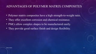 KTU-PEMET413 -MODULE 2-POLYMER MATRIX COMPOSITES - LECTURE 1.pptx