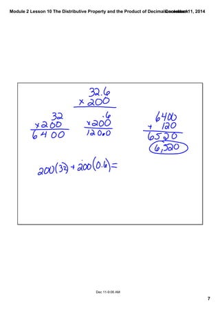 Module 2 Lesson 10 The Distributive Property and the Product of Decimals.notebook 
7 
December 11, 2014 
Dec 11­9: 
06 AM 
 