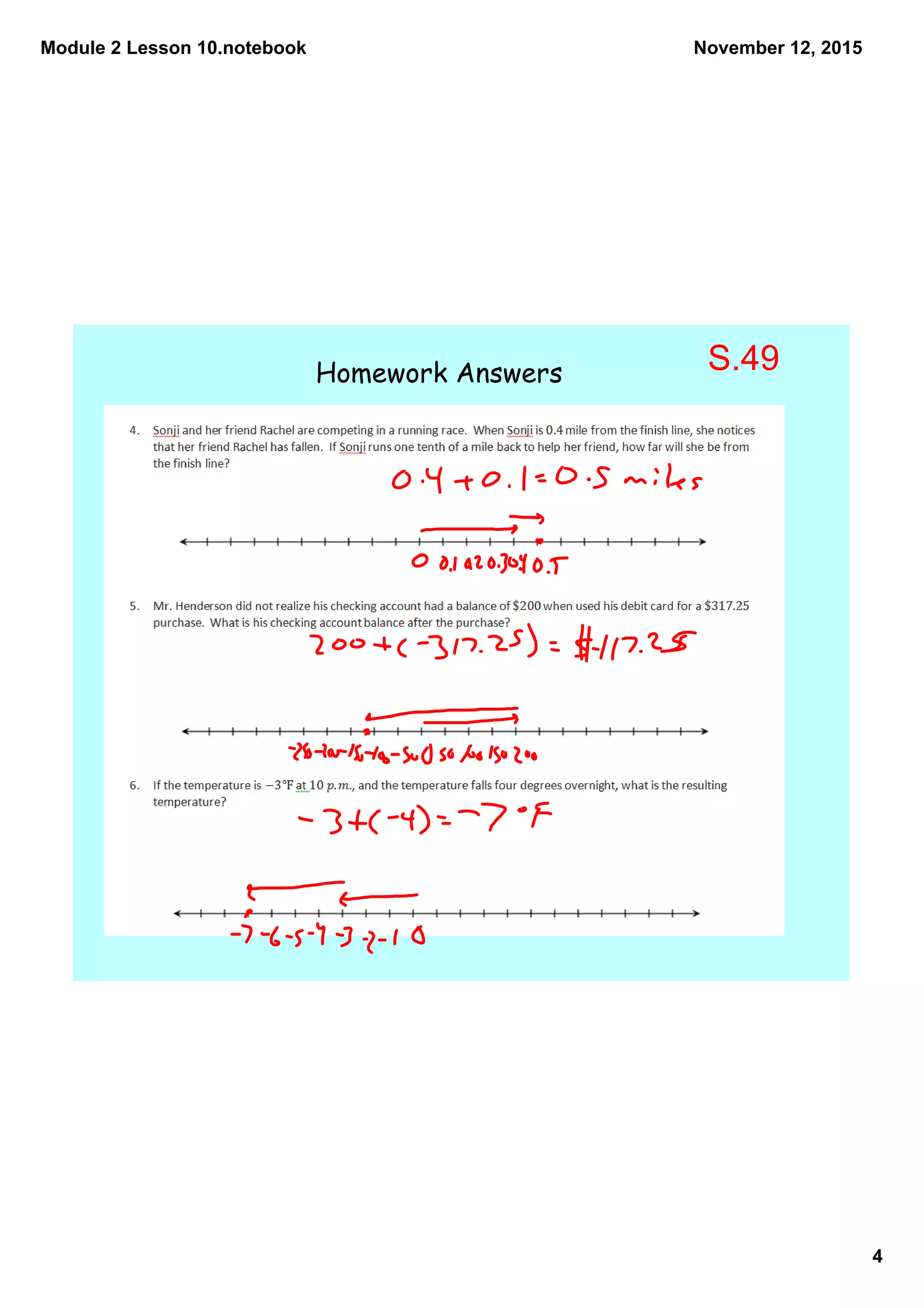 Module 2 Lesson 10.notebook
4
November 12, 2015
Homework Answers S.49