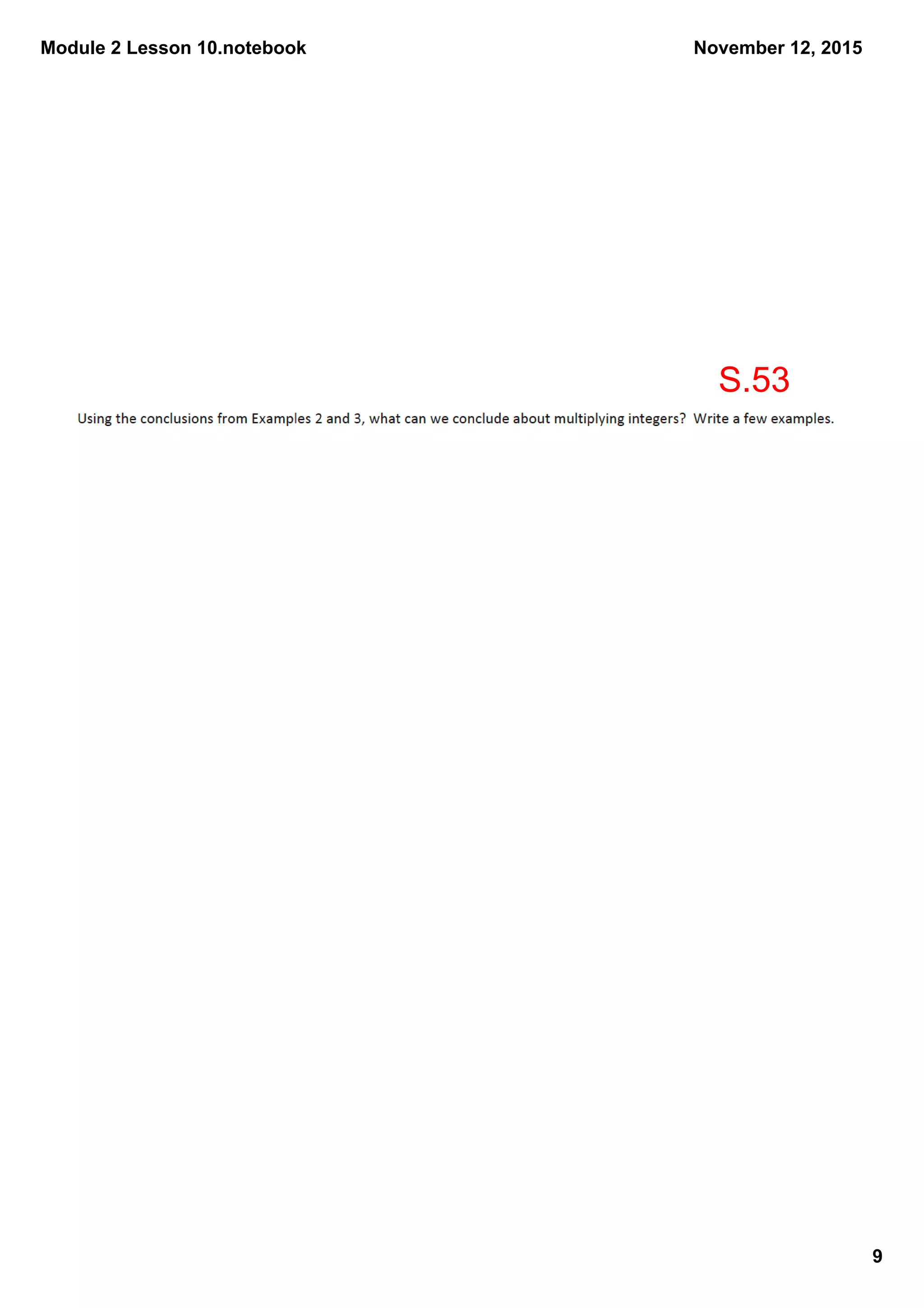 Module 2 Lesson 10.notebook
9
November 12, 2015
S.53