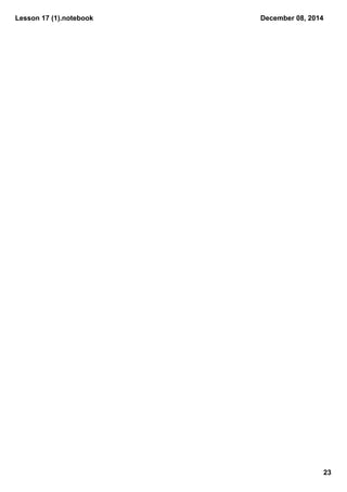 Lesson 17 (1).notebook 
December 08, 2014 
23 
