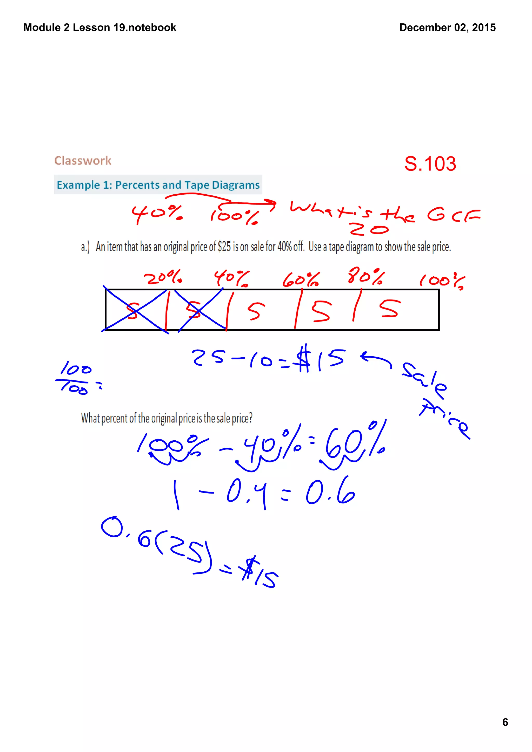 Module 2 Lesson 19.notebook
6
December 02, 2015
S.103
 