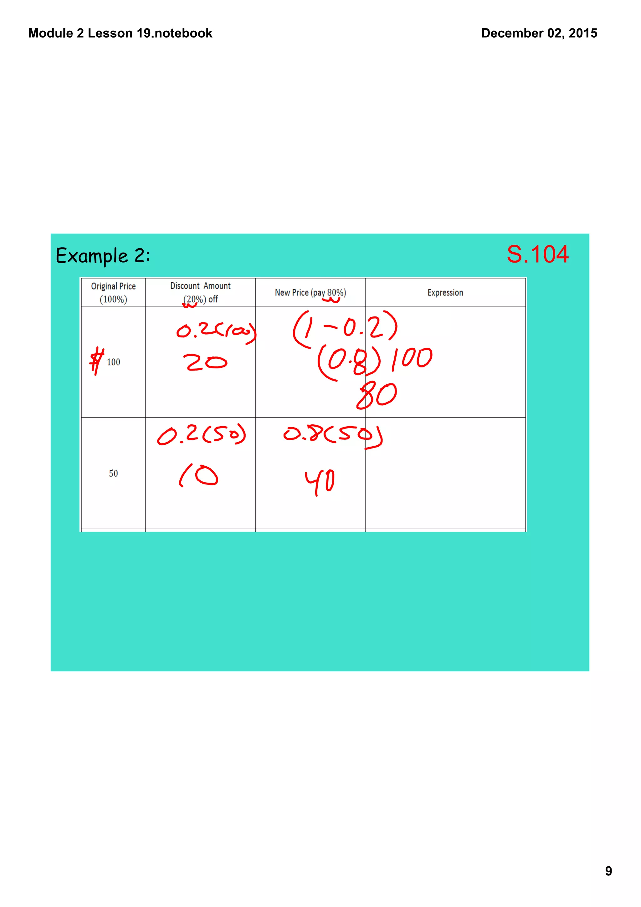 Module 2 Lesson 19.notebook
9
December 02, 2015
Example 2: S.104
 
