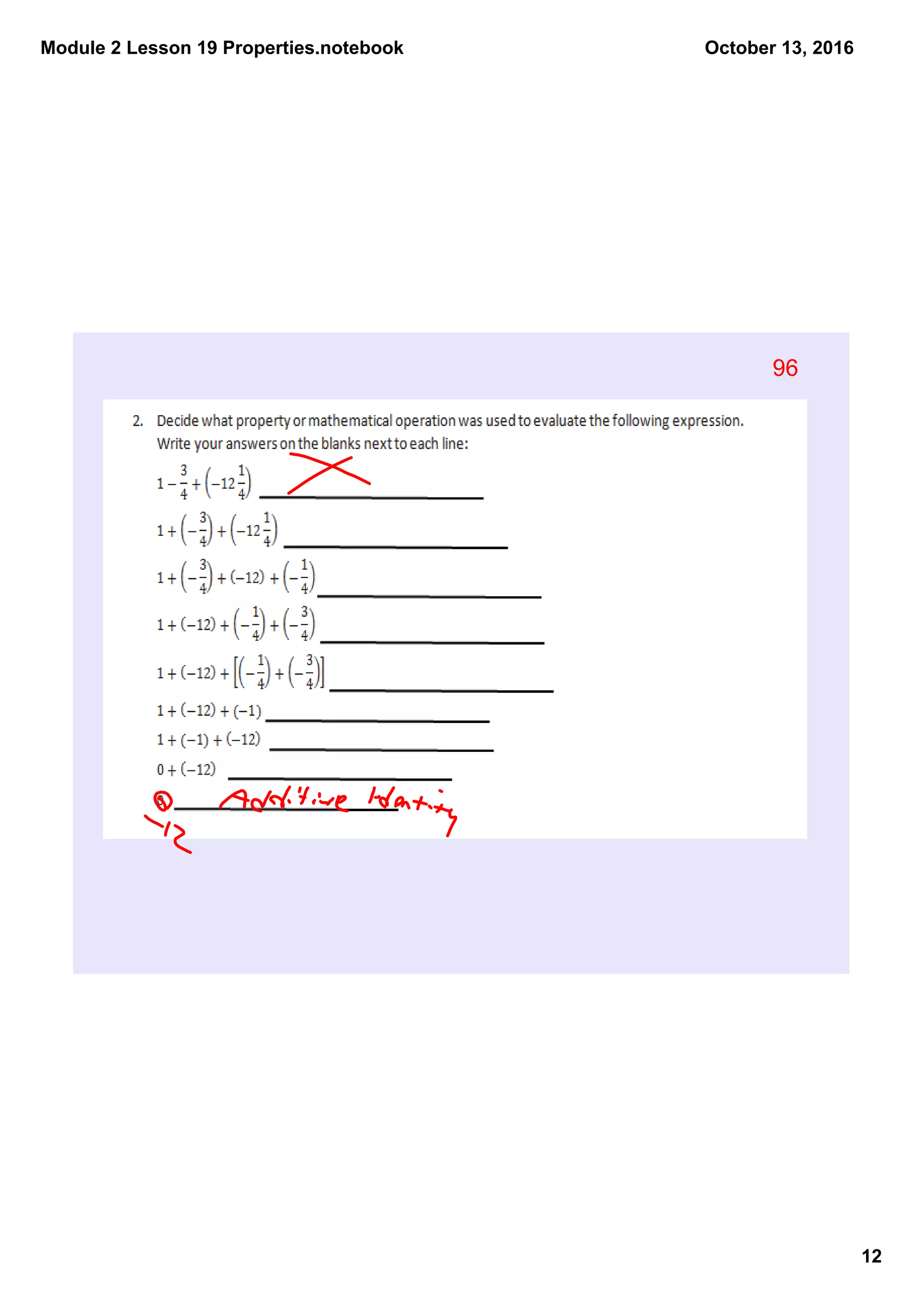 Module 2 Lesson 19 Properties.notebook
12
October 13, 2016
96
 