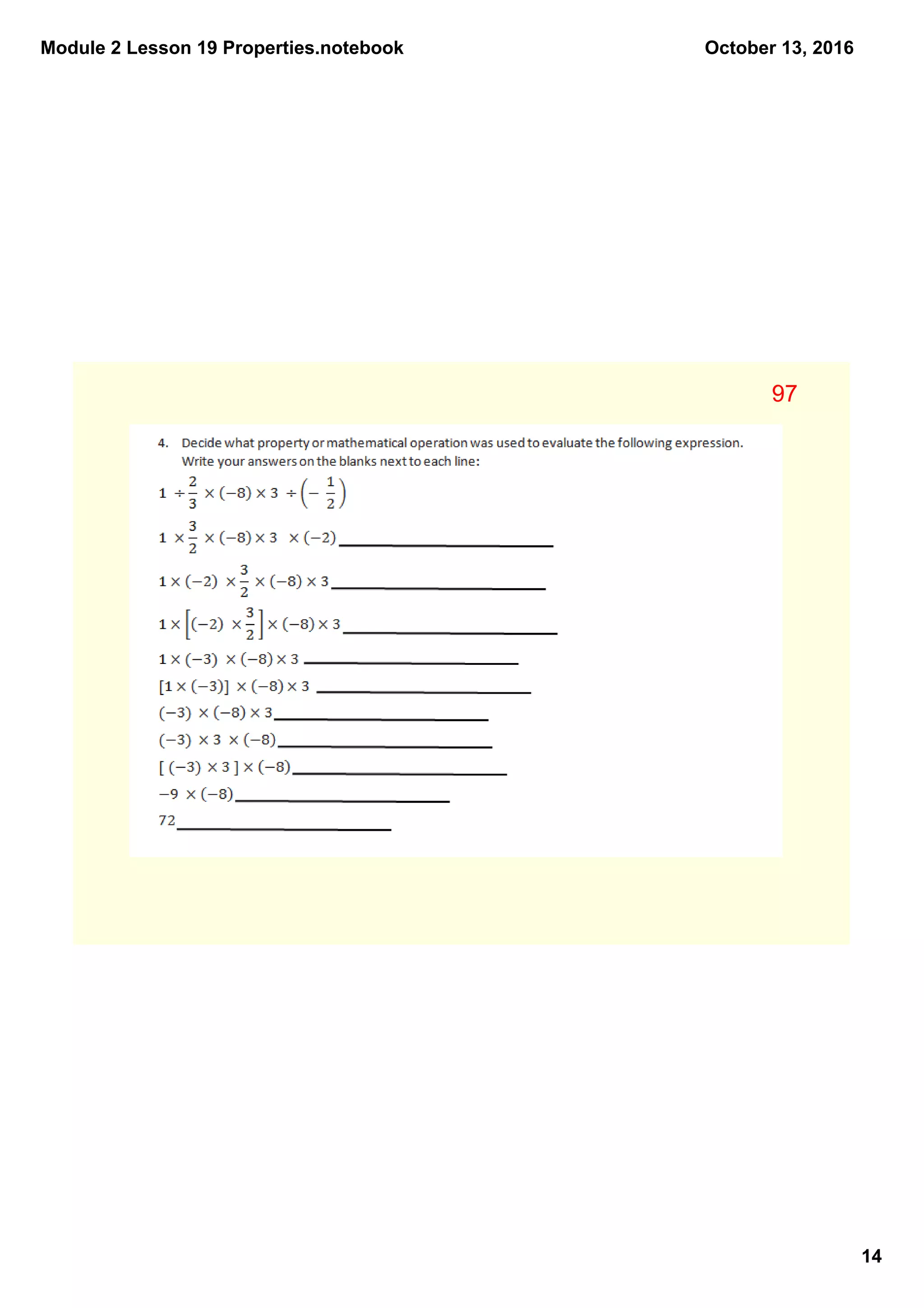 Module 2 Lesson 19 Properties.notebook
14
October 13, 2016
97
 