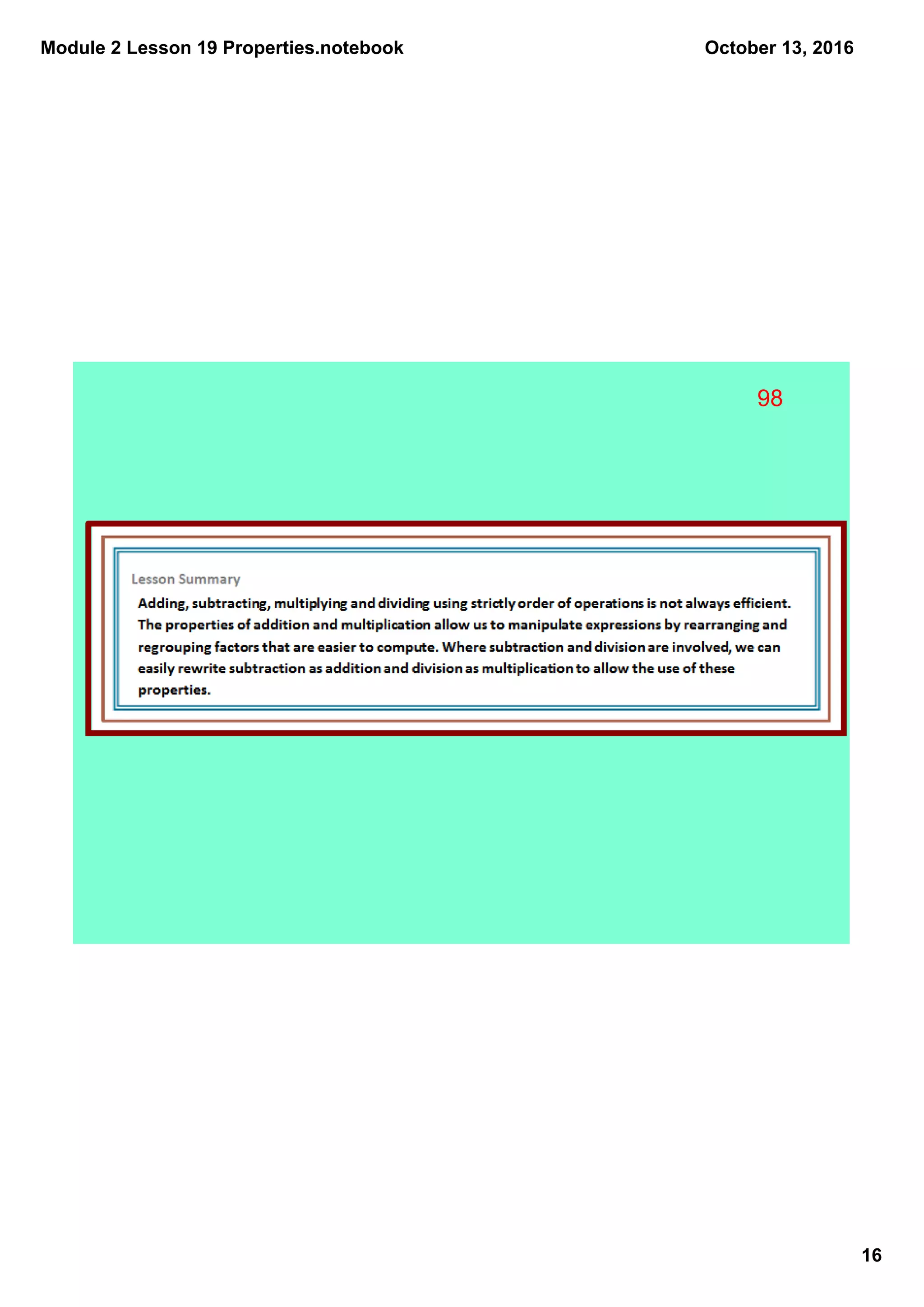 Module 2 Lesson 19 Properties.notebook
16
October 13, 2016
98
 