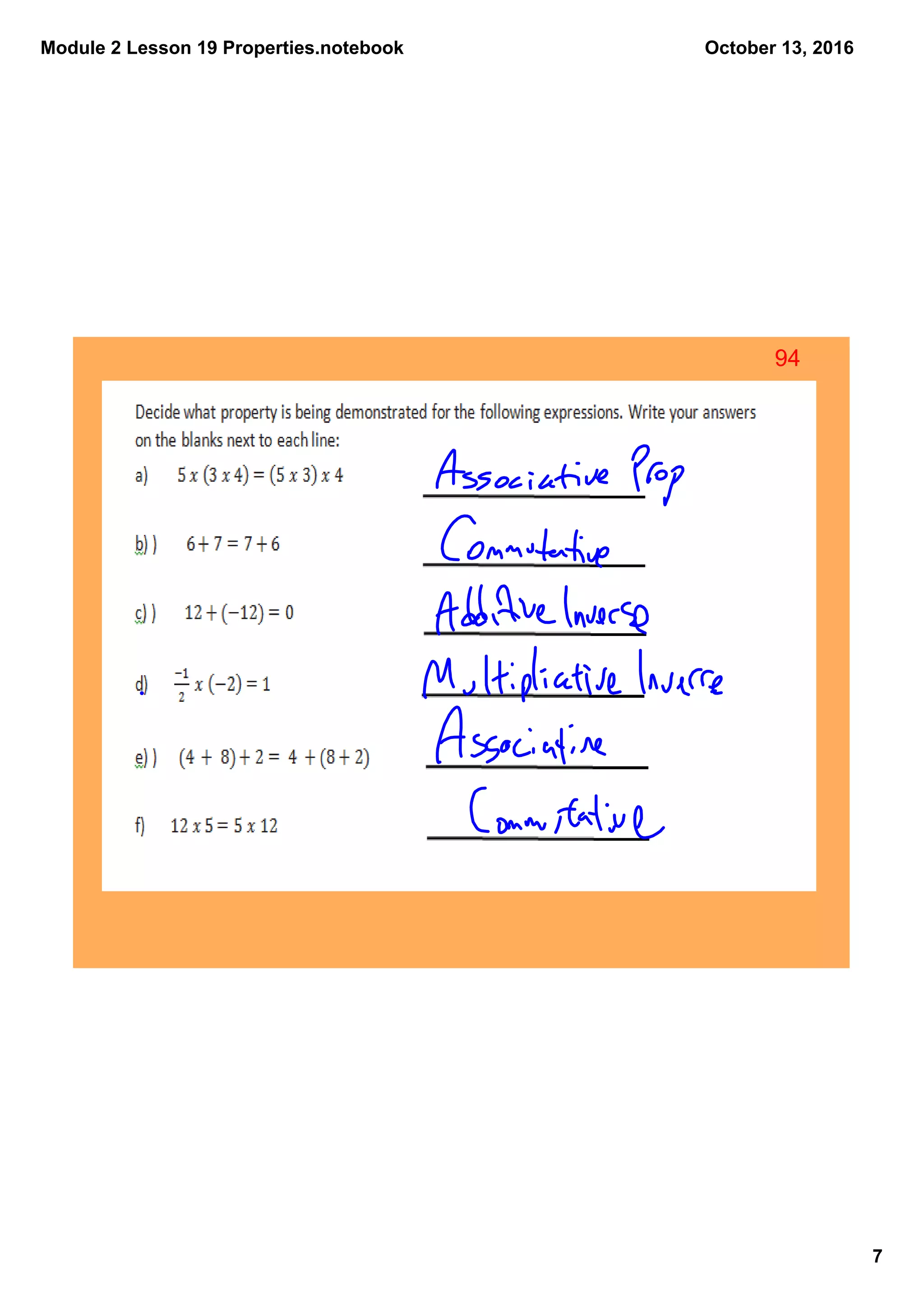 Module 2 Lesson 19 Properties.notebook
7
October 13, 2016
94
 