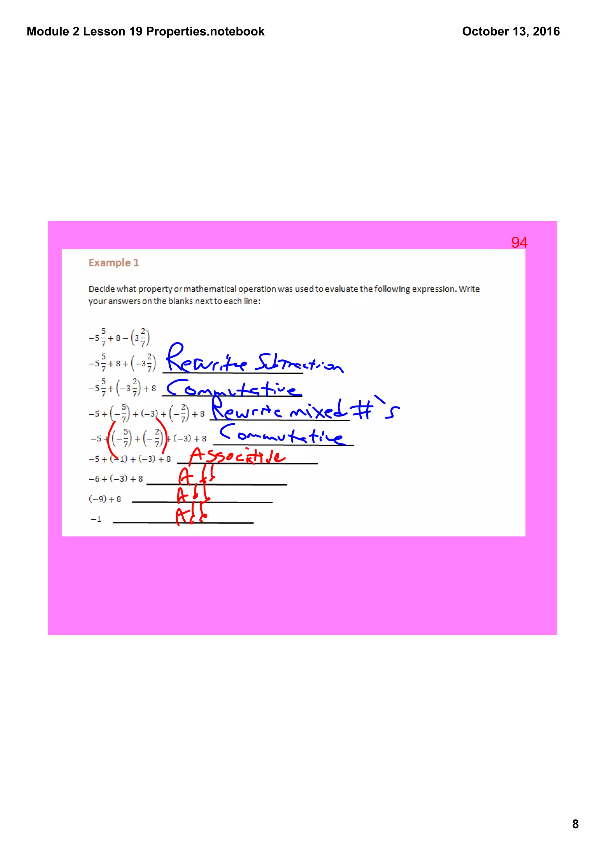 Module 2 Lesson 19 Properties.notebook
8
October 13, 2016
94
 